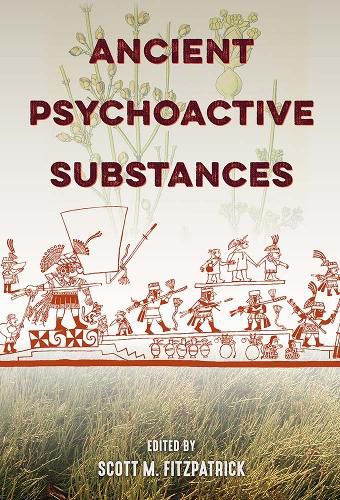 Cover image for Ancient Psychoactive Substances