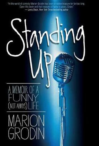Cover image for Standing Up: A Memoir of a Funny (Not Always) Life