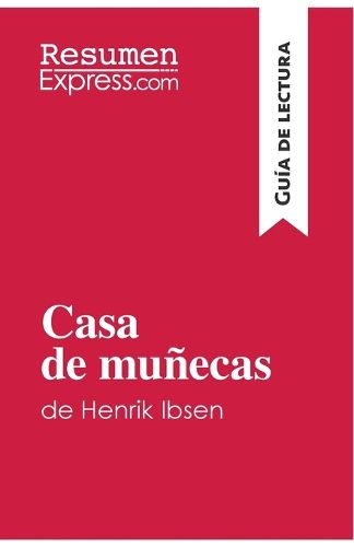 Cover image for Casa de munecas de Henrik Ibsen (Guia de lectura)