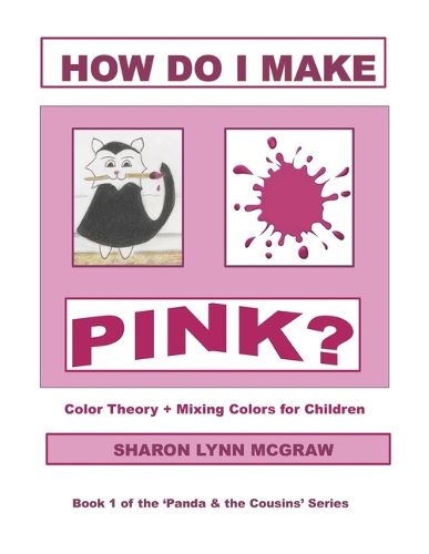 Cover image for How Do I Make Pink?