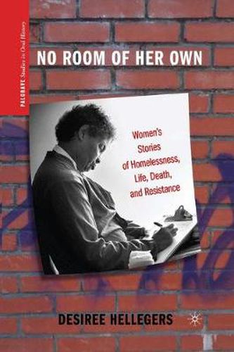 Cover image for No Room of Her Own: Women's Stories of Homelessness, Life, Death, and Resistance