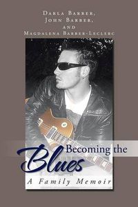 Cover image for Becoming the Blues