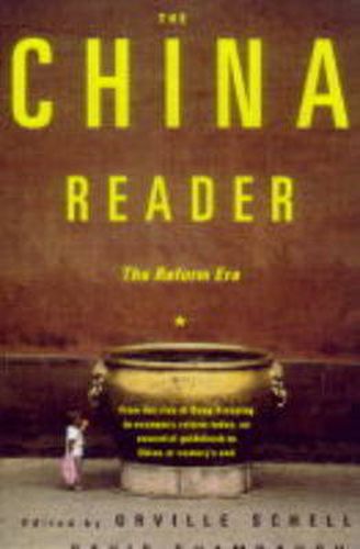 Cover image for The China Reader: The Reform Era