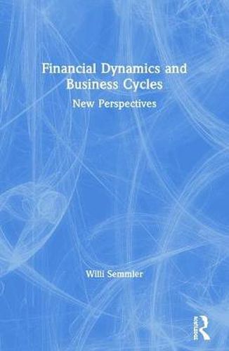 Cover image for Financial Dynamics and Business Cycles: New Perspectives