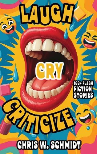Cover image for Laugh, Cry, Criticize
