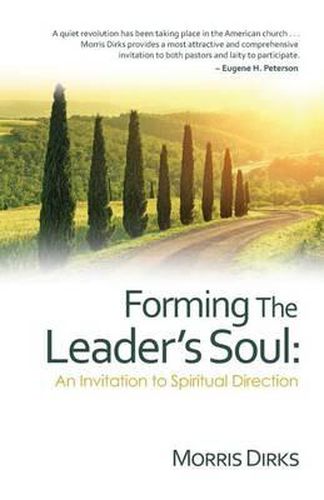 Cover image for Forming The Leader's Soul: : An Invitation to Spiritual Direction