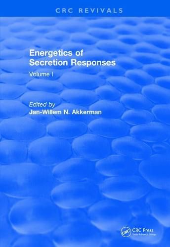 Cover image for Energetics of Secretion Responses: Volume I