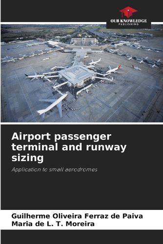 Cover image for Airport passenger terminal and runway sizing