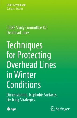 Cover image for Techniques for Protecting Overhead Lines in Winter Conditions