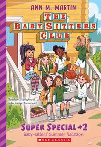 Cover image for Baby-Sitters' Summer Vacation (the Baby-Sitters Club: Super Special #2)