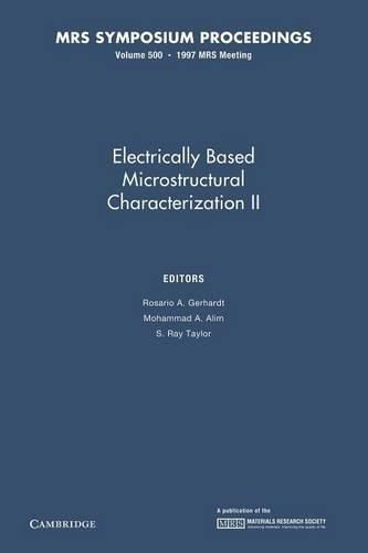 Cover image for Electrically Based Microstructural Characterization II: Volume 500