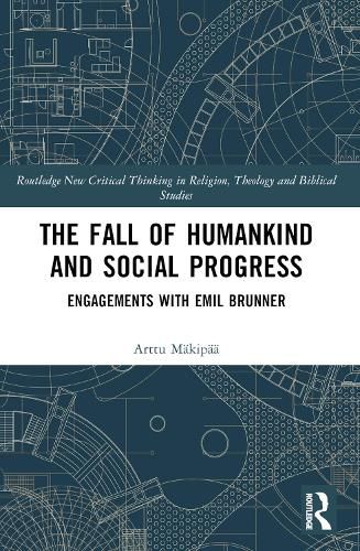 The Fall of Humankind and Social Progress