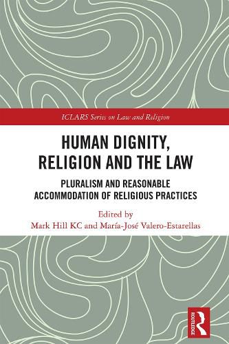 Human Dignity, Religion and the Law