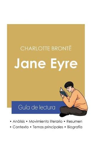 Cover image for Guia de lectura Jane Eyre de Charlotte Bronte (analisis literario de referencia y resumen completo)