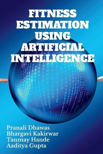 Cover image for Fitness Estimation Using Artificial Intelligence