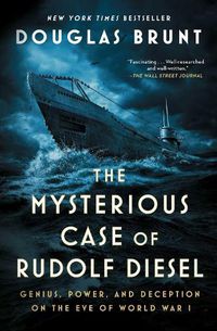 Cover image for The Mysterious Case of Rudolf Diesel