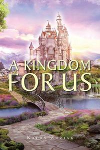 Cover image for A Kingdom for Us