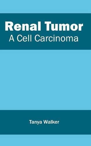 Cover image for Renal Tumor: A Cell Carcinoma