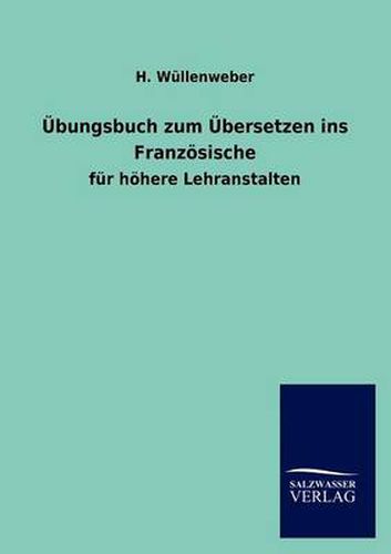 Cover image for UEbungsbuch zum UEbersetzen ins Franzoesische