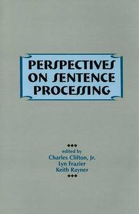 Cover image for Perspectives on Sentence Processing