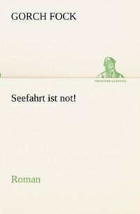 Cover image for Seefahrt ist not!