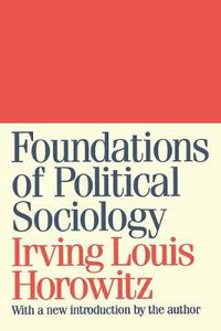 Cover image for Foundations of Political Sociology