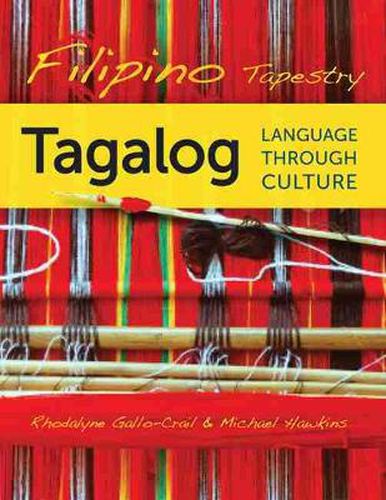 Cover image for Filipino Tapestry: Tagalog Language through Culture