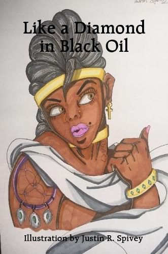 Cover image for Like a Diamond in Black Oil