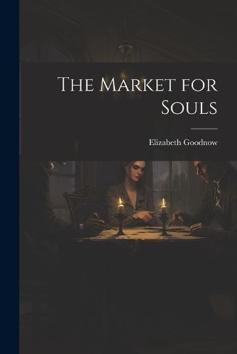 Cover image for The Market for Souls