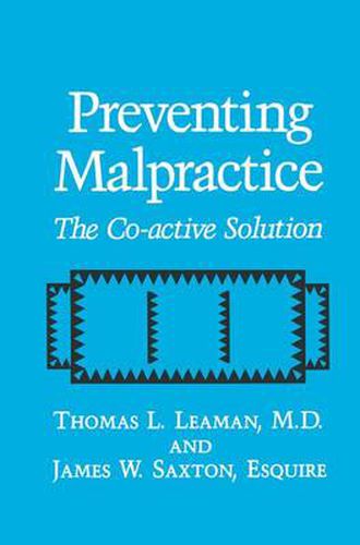 Cover image for Preventing Malpractice: The Co-active Solution