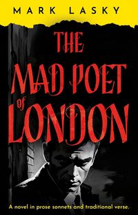 Cover image for The Mad Poet of London