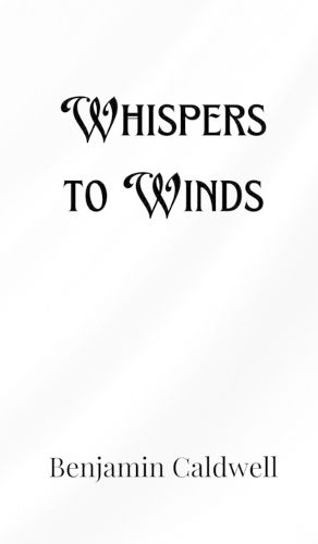 Cover image for Whispers to Winds