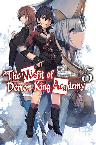 Cover image for The Misfit of Demon King Academy, Vol. 5 (light novel)