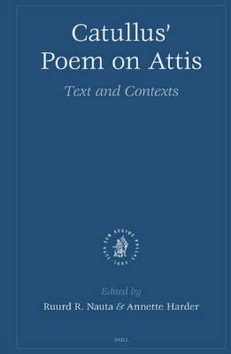 Cover image for Catullus' Poem on Attis: Text and Contexts