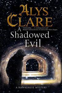 Cover image for A Shadowed Evil: A Medieval Mystery