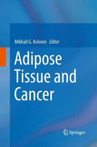 Cover image for Adipose Tissue and Cancer