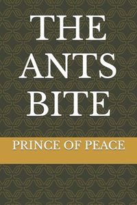 Cover image for The Ants Bite