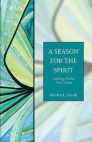 Cover image for A Season for the Spirit: Readings for the Days of Lent