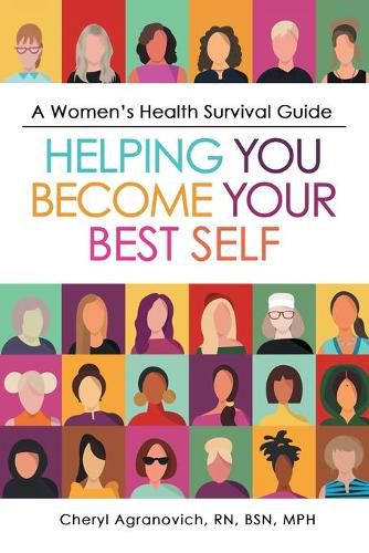 Cover image for A Women's Health Survival Guide: Helping You Become Your Best Self