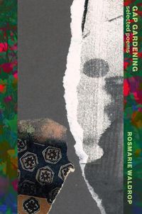 Cover image for Gap Gardening: Selected Poems