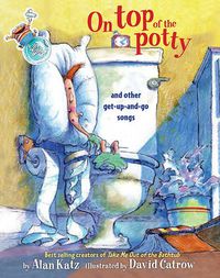 Cover image for On Top Of the Potty and Other Get Up and Go Songs