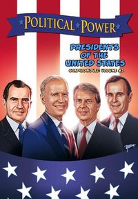 Cover image for Political Power: Presidents of the United States Volume 2