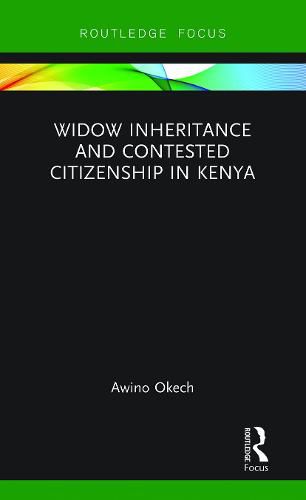 Cover image for Widow Inheritance and Contested Citizenship in Kenya