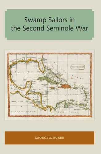 Cover image for Swamp Sailors in the Second Seminole War