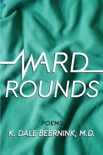 Cover image for Ward Rounds: Poems