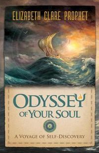 Cover image for Odyssey of Your Soul: A Voyage of Self-Discovery