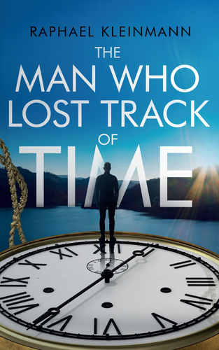 Cover image for The Man Who Lost Track of Time