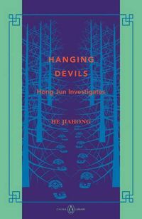 Cover image for Hanging Devils: Hong Jun Investigates: China Library
