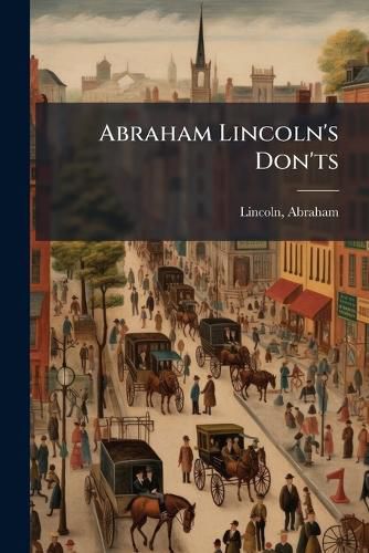 Cover image for Abraham Lincoln's Don'ts