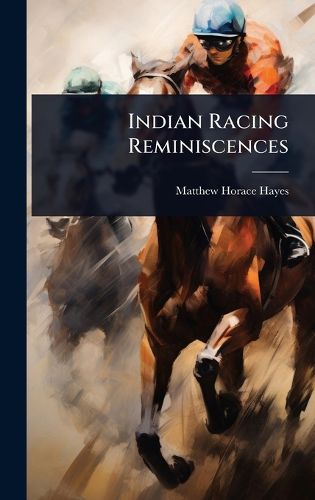 Cover image for Indian Racing Reminiscences